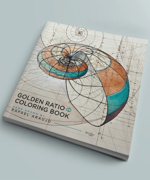 Golden Ratio Coloring Book by Artist Rafael Araujo